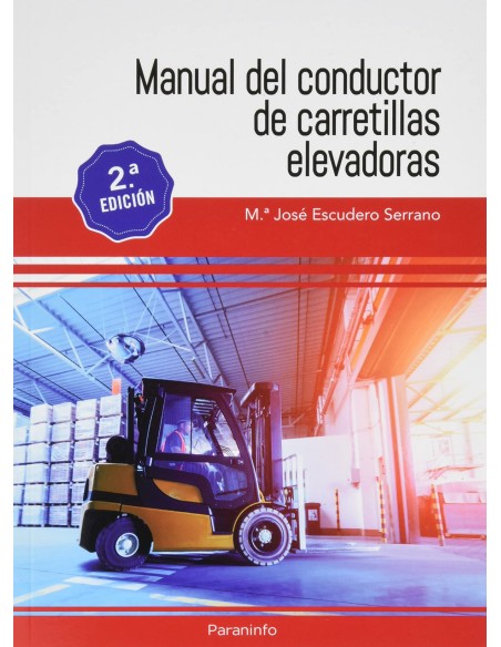 Manual del conductor de carretillas elevadoras 2ª edicion 2022